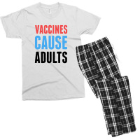 Vaccines Cause Adults Men's T-shirt Pajama Set | Artistshot