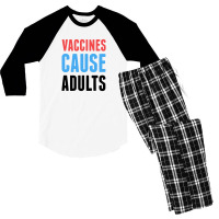 Vaccines Cause Adults Men's 3/4 Sleeve Pajama Set | Artistshot