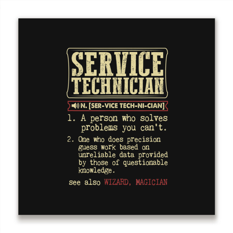 Service Technician Dictionary Term Metal Print Square | Artistshot