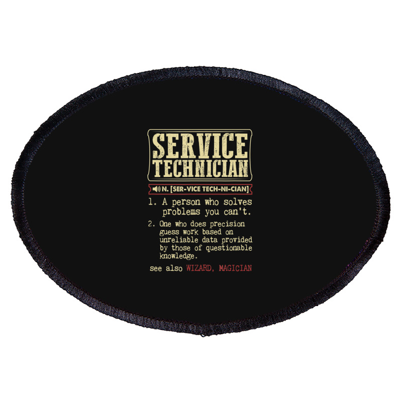 Service Technician Dictionary Term Oval Patch | Artistshot