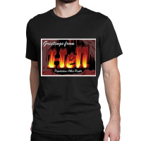 Hell Is Other People - Greetings From Hell Classic T-shirt | Artistshot