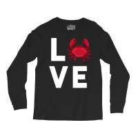 I Love Crabs Cute Crab Lover Crustacean Seafood Crab Long Sleeve Shirts | Artistshot