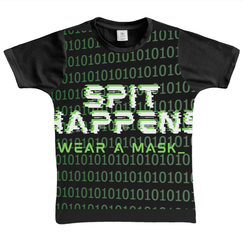 Spit Happens Wear A Mask Graphic Youth T-shirt | Artistshot