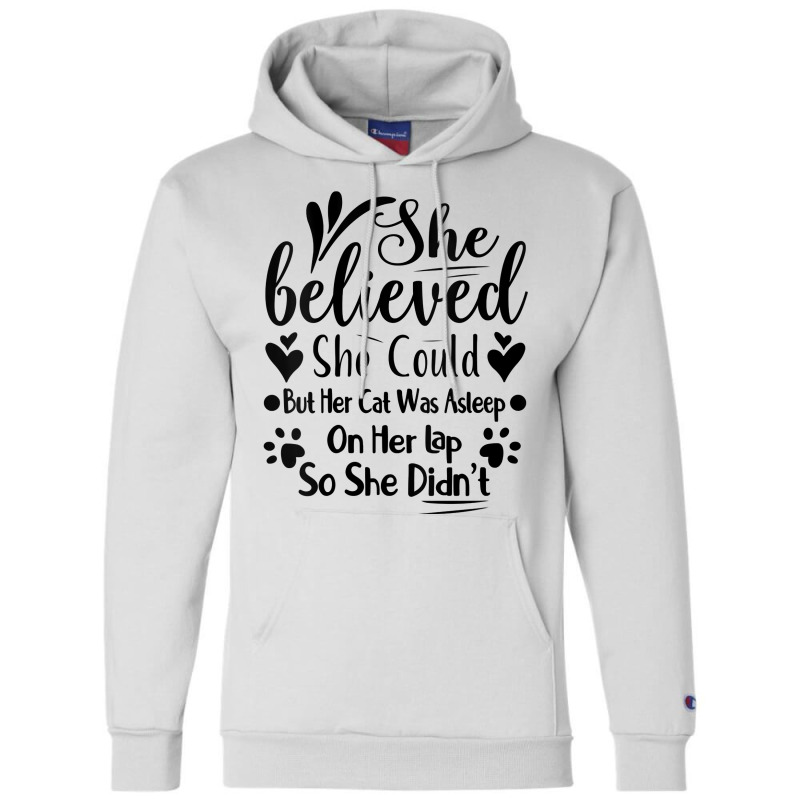 Womens She Believed She Could But Her Cat Was Asleep On Her Lap V Neck Champion Hoodie | Artistshot