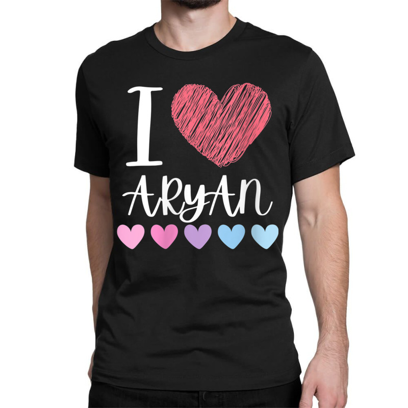 Womens I Love Aryan Personalized Name Cool Birthday Party V Neck T Shi Classic T-shirt by cm-arts | Artistshot