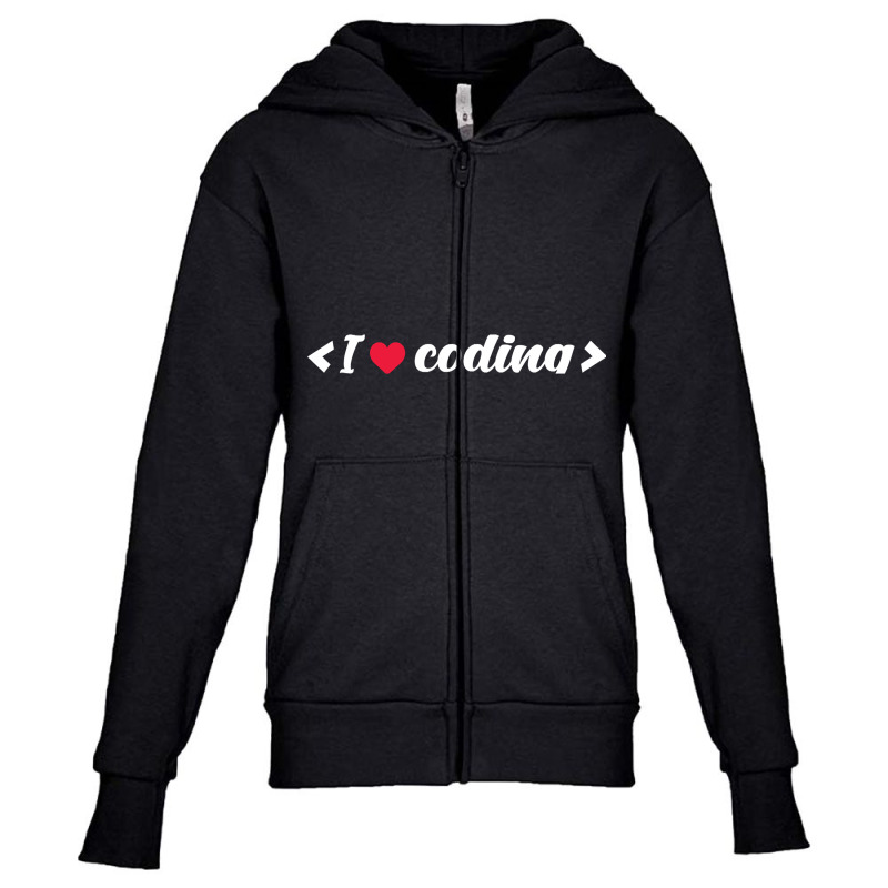 I Love Coding - Programmers T-shirt Youth Zipper Hoodie by fenderbendable | Artistshot