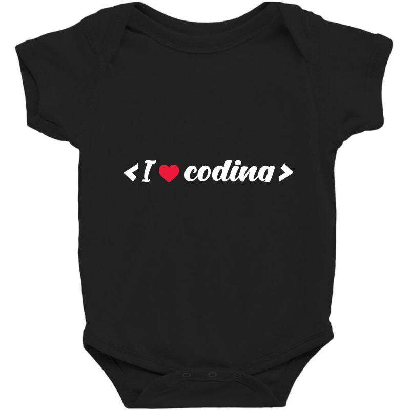 I Love Coding - Programmers T-shirt Baby Bodysuit by fenderbendable | Artistshot