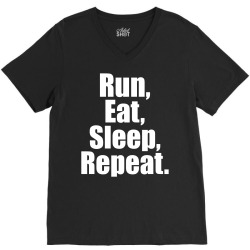 Run Eat Sleep Repeat V-Neck Tee | Artistshot
