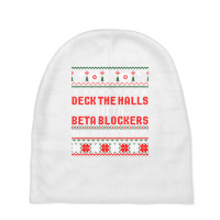 Deck The Halls Beta Blockers Nurse Christmas Ugly Sweater Long Sleeve Baby Beanies | Artistshot