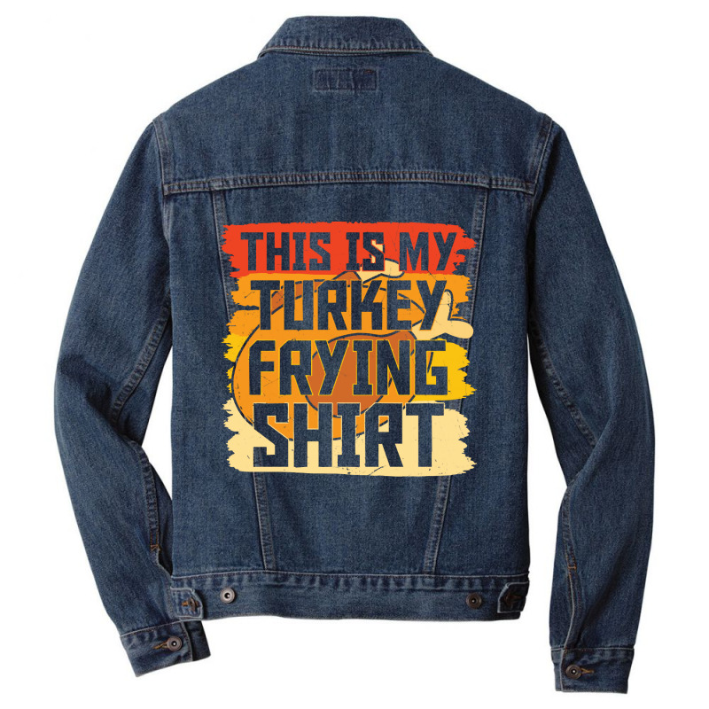 Thanksgiving Turkey Frying Shirt Men Denim Jacket | Artistshot