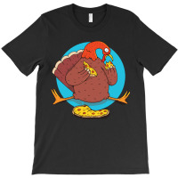 Thanksgiving Turkey Pizza T-shirt | Artistshot