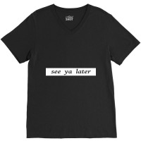 See Ya Later Trash Cans V-neck Tee | Artistshot