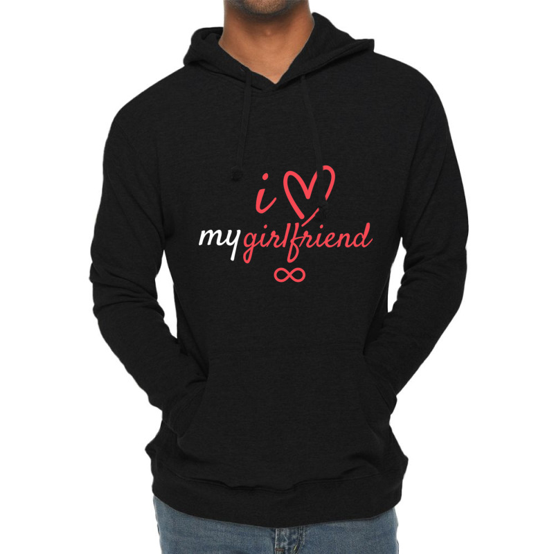 I Heart My Girlfriend With Infinity Sign Lightweight Hoodie by KENNETHPCLING | Artistshot