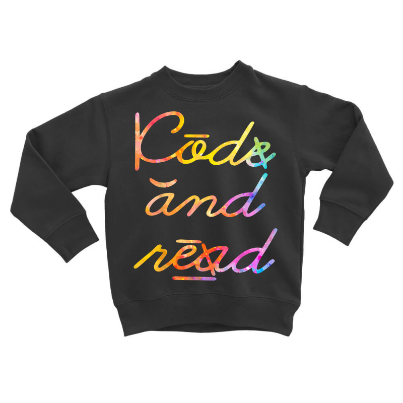 Code And Read Dyslexia Awareness T Shirt Toddler Sweatshirt by cm-arts | Artistshot