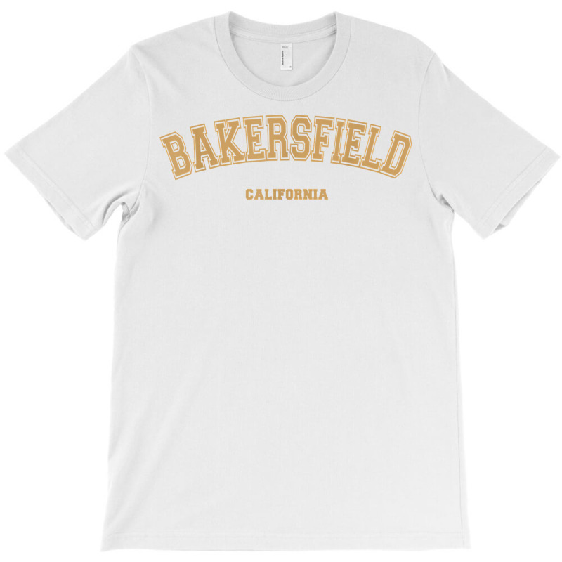 Bakersfield Sports College Style On Bakersfield T Shirt T-Shirt by phillidarsz | Artistshot