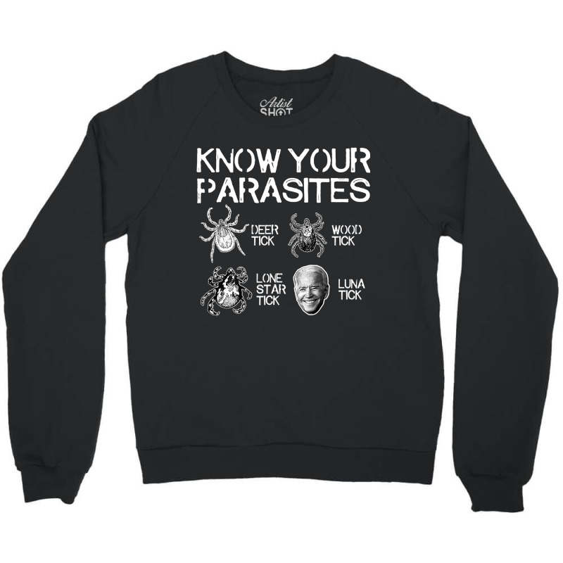 Know Your Parasites Tick Biden On Back Classic Crewneck Sweatshirt by cm-arts | Artistshot