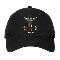 Drag Racing Race Car Phone Display Drag Racing Is Calling I T Shirt Adjustable Cap | Artistshot