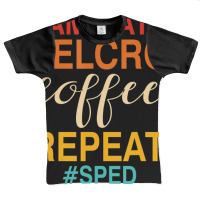 Laminate Velcro Coffee Repeat Sped Teacher Quote Graphic Youth T-shirt | Artistshot