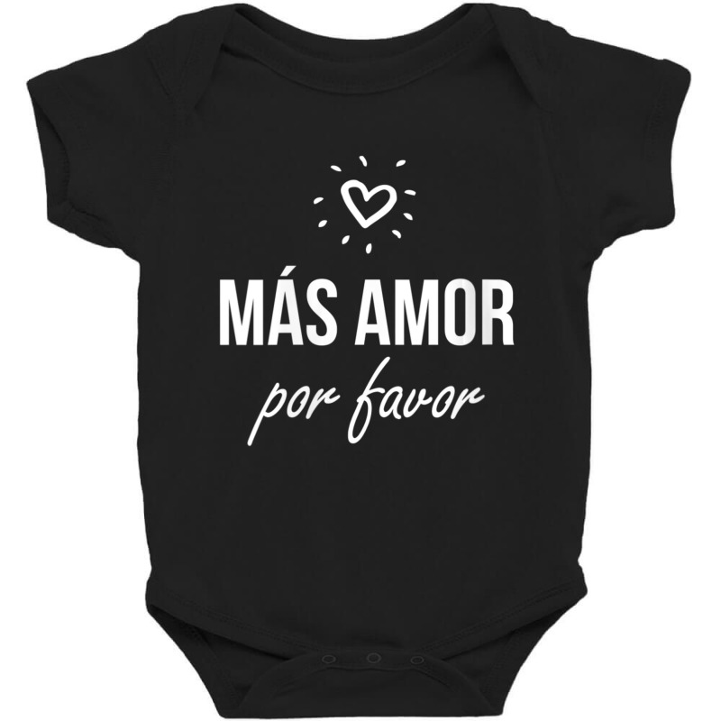 Womens Mas Amor Por Favor Cute Latin Quote Peace Love V-neck Baby Bodysuit by cm-arts | Artistshot