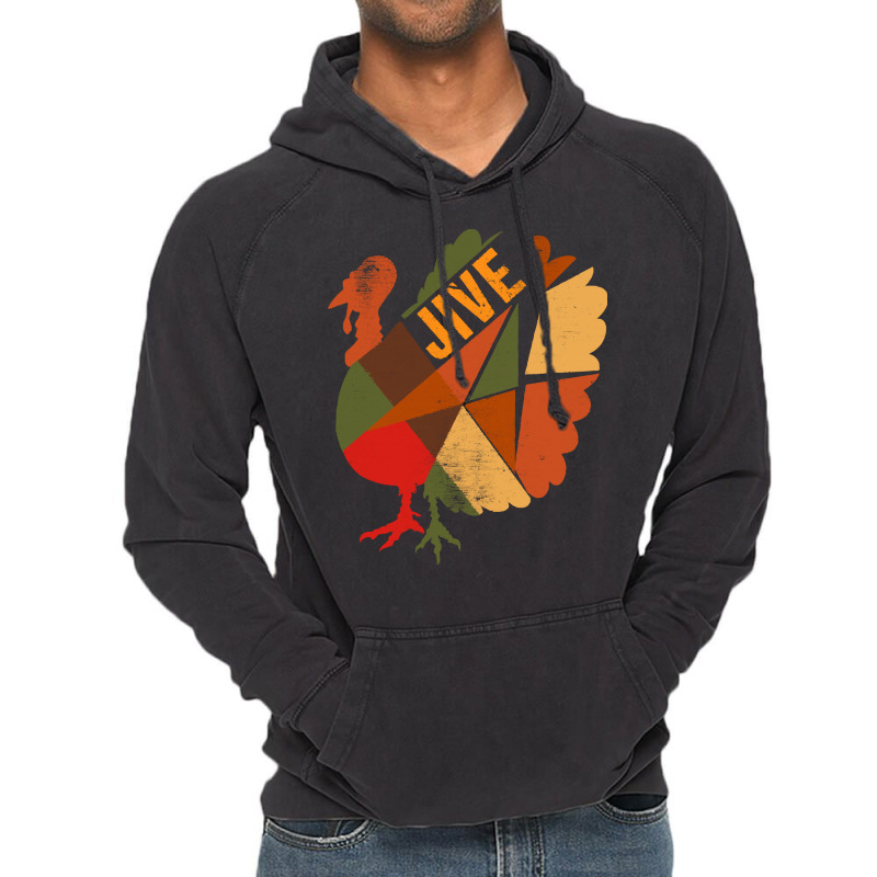 Thanksgiving Turkey Happy Thanksgiving Jive Turkey Vintage Hoodie | Artistshot