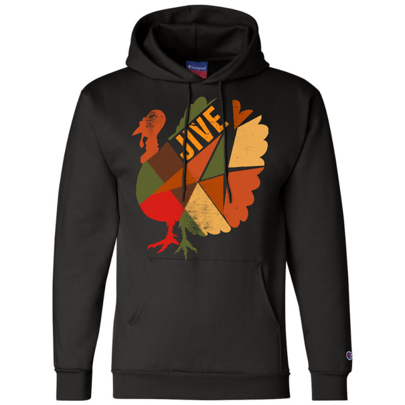 Thanksgiving Turkey Happy Thanksgiving Jive Turkey Champion Hoodie | Artistshot