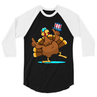 Thanksgiving Turkey Happy Thanksgiving Turkey Day Funny Gift 3/4 Sleeve Shirt | Artistshot