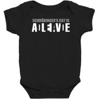 Schrödinger's Cat Is Adleiavde Baby Bodysuit | Artistshot