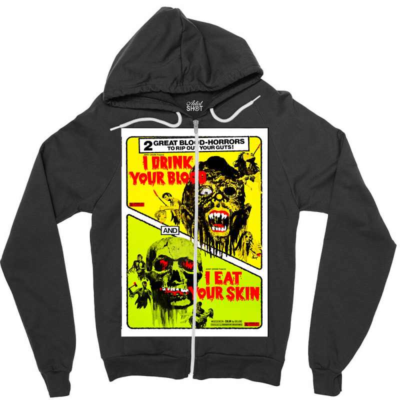 I Drink Your Blood & I Eat Your Skin Combo (1971) Zipper Hoodie | Artistshot