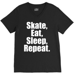 Skates Eat Sleep Repeat V-Neck Tee | Artistshot
