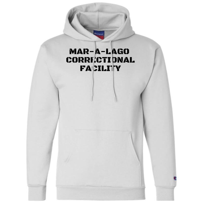 Funny Mar A Lago Correctional Facility   Trump Halloween T Shirt Champion Hoodie by melliebowleli | Artistshot