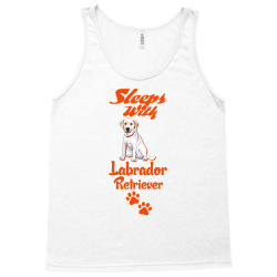 Sleeps With Labrador Retriever Tank Top | Artistshot