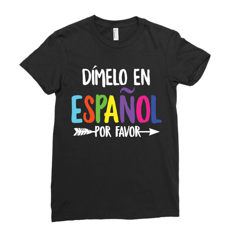 Dimelo En Espanol Cute Bilingual Spanish Maestra Ladies Fitted T-Shirt by cm-arts | Artistshot