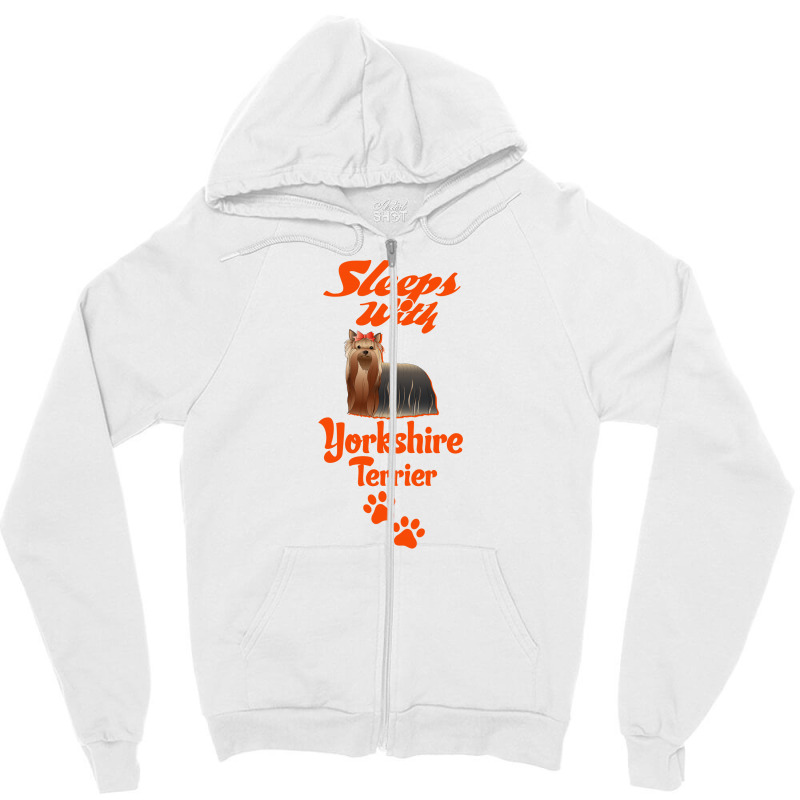 Sleeps With Yorkshire Terrier Zipper Hoodie by tshiart | Artistshot