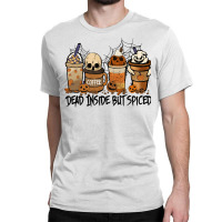 Dead Inside But Spiced Pumpkin Halloween Spooky Season Ghost Pullover Classic T-shirt | Artistshot