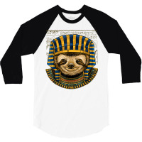 Sloth Egyptian Pharaoh Historian Archaeologist T Shirt 3/4 Sleeve Shirt | Artistshot