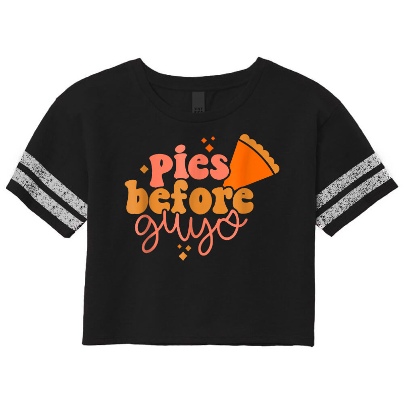 Funny Thanksgiving Pies Before Guys T Shirt Scorecard Crop Tee by v8dycanel | Artistshot