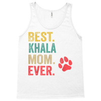 Best Khala  Mom Ever Vintage Women Mother Dog Lover T Shirt Tank Top | Artistshot