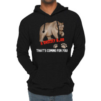 Kid's Funny T Shirt A Grizzly Bear Coming For You T Shirt Lightweight Hoodie | Artistshot