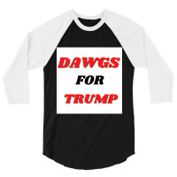 Dawgs For Trump Gameday Button 3/4 Sleeve Shirt | Artistshot