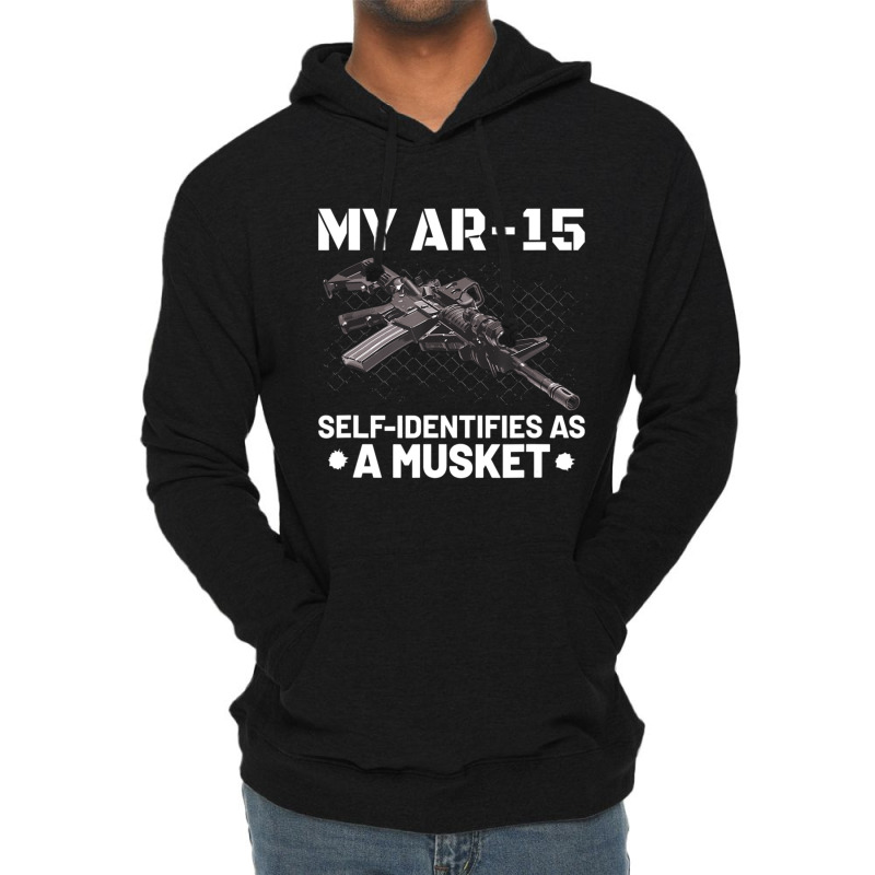 My Ar-15 Self-identifies As A Musket Lightweight Hoodie by cm-arts | Artistshot