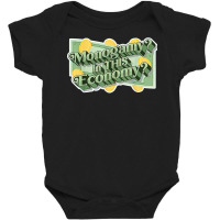 Monogamy In This Economy T Shirt Baby Bodysuit | Artistshot