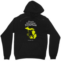 Home Of The Michigan Dogman, Home, Of The Michigan, Dogman, Home Of Th Unisex Hoodie | Artistshot