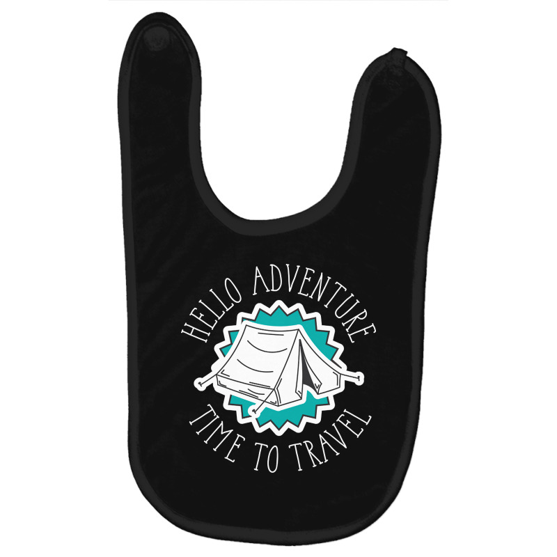 Hello Adventure Time To Travel (2) Baby Bibs by behindcedar22 | Artistshot