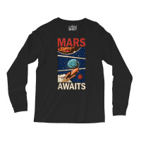 Mars Awaits Propaganda Space Mission Astronaut Spaceship T Shirt Long Sleeve Shirts | Artistshot