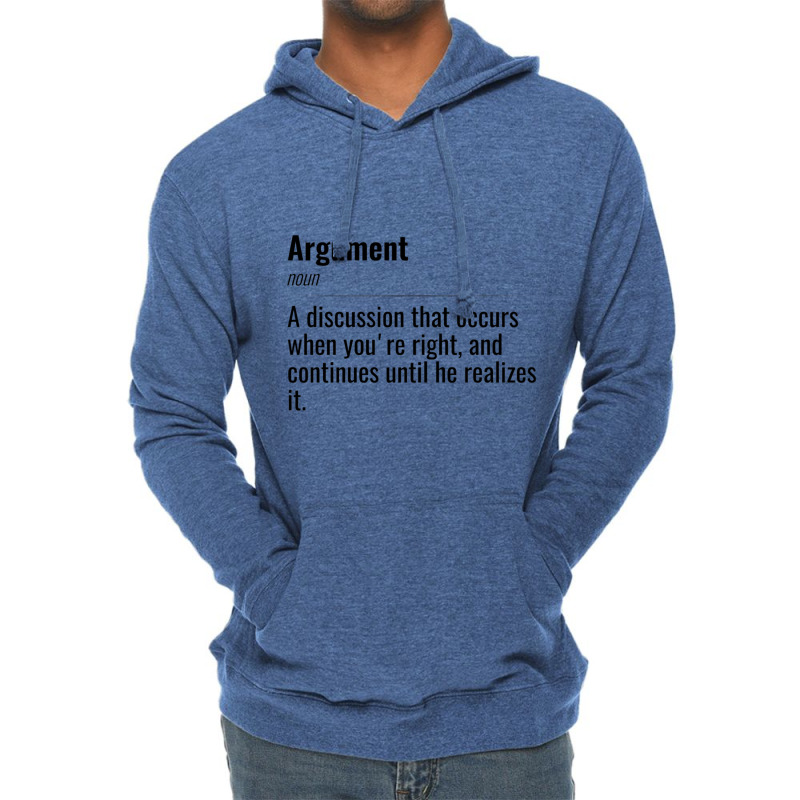 Argument - Funny Words Meaning - Words Joke - Fun. Black Text Lightweight Hoodie | Artistshot