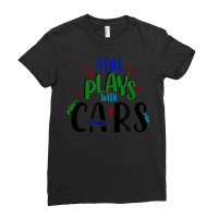 Still Plays With Cars Cool Novelty Child Parent Novelty Item Ladies Fitted T-shirt | Artistshot