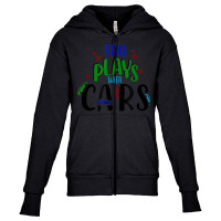 Still Plays With Cars Cool Novelty Child Parent Novelty Item Youth Zipper Hoodie | Artistshot