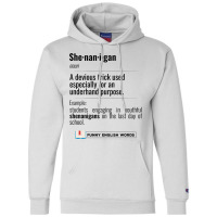 English Funny Words - Shenanigan - Fun Black Text Champion Hoodie | Artistshot