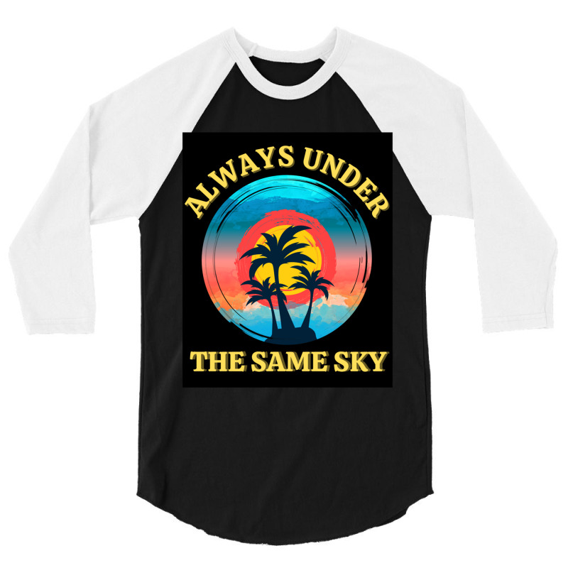 Always Under The Same Sky  Long Distance Couple Love Relationship 3/4 Sleeve Shirt | Artistshot