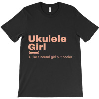 Ukulele  Girl - Ukulele T-shirt | Artistshot